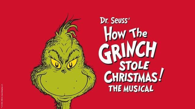 Dr. Seuss’ How the Grinch Stole Christmas! The Musical (Touring)