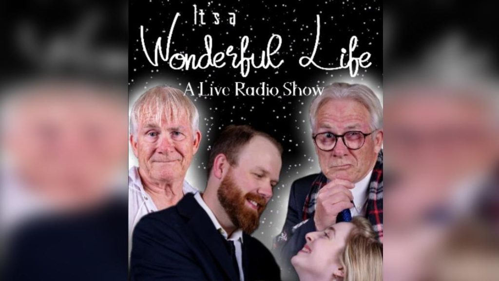 IT’S A WONDERFUL LIFE A LIVE RADIO SHOW